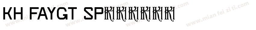 KH Faygt SP字体转换